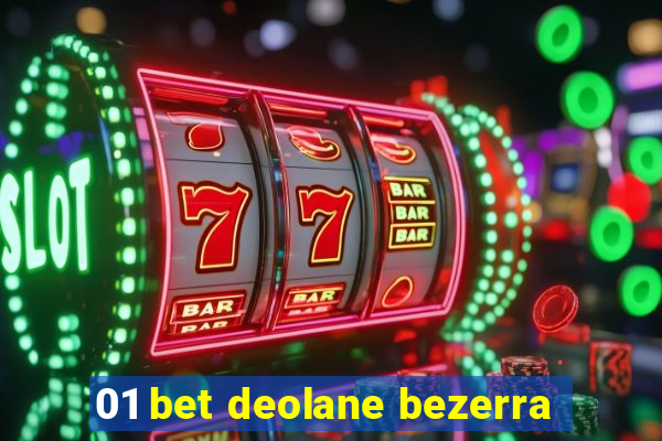 01 bet deolane bezerra